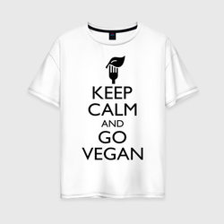 Keep calm and go vegan – Женская футболка хлопок Oversize с принтом купить со скидкой в -16%