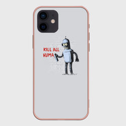 Bender - Kill all human – Чехол для iPhone 12 Mini с принтом купить