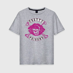 Pretty Poisons – Женская футболка хлопок Oversize с принтом купить со скидкой в -16%