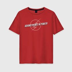 Advancements In Power – Женская футболка хлопок Oversize с принтом купить со скидкой в -16%