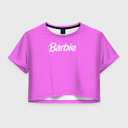 Barbie – Женская футболка Crop-top 3D с принтом купить
