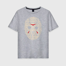 Jason Voorhees Mask – Женская футболка хлопок Oversize с принтом купить со скидкой в -16%