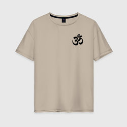 Мантра ОМ – Женская футболка хлопок Oversize с принтом купить со скидкой в -16%