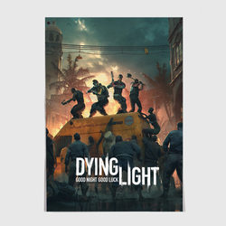Dying Light – Постер с принтом купить