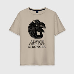 Elden Ring - Always come back stronger – Женская футболка хлопок Oversize с принтом купить со скидкой в -16%