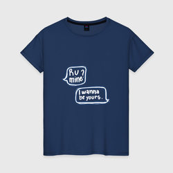 I Wanna Be Yours – Женская футболка хлопок с принтом купить со скидкой в -20%