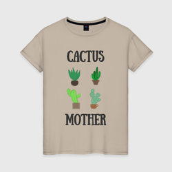 Cactus Mother, Мать кактусов – Женская футболка хлопок с принтом купить со скидкой в -20%
