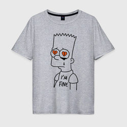 I'm fine - Bart Simpson – Мужская футболка хлопок Oversize с принтом купить со скидкой в -16%