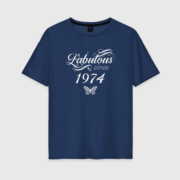 Женская футболка из хлопка оверсайз с принтом Fabulous since 1974, вид спереди №1