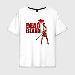 Dead Island - character – Мужская футболка хлопок Oversize с принтом купить со скидкой в -16%