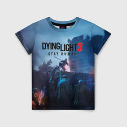 Dying Light: Stay Human – Детская футболка 3D с принтом купить со скидкой в -33%